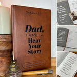 Dad, I Want to Hear Your Story Heirloom Edition